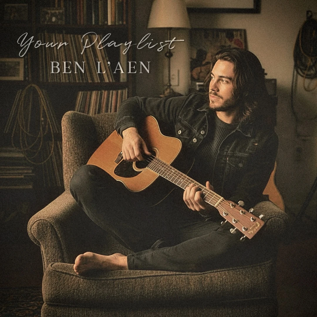 BEN L'AEN, Your Playlist cover